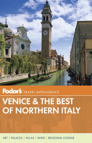 Beispielbild fr Fodor's Venice & the Best of Northern Italy (Full-color Travel Guide) zum Verkauf von Dream Books Co.