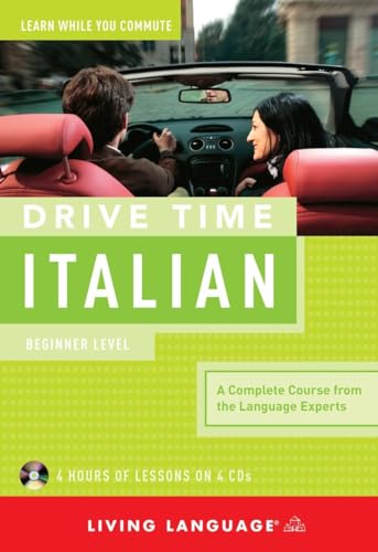 Drive Time Italian: Beginner Level (9781400006069) by Living Language