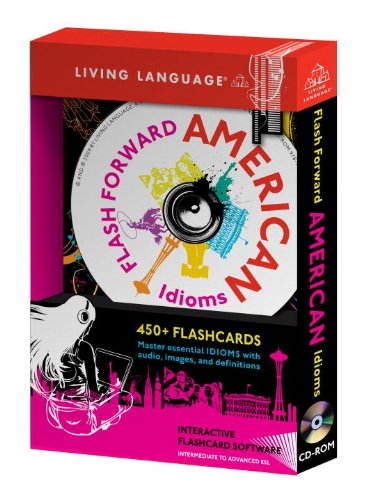 Flash Forward: American Idioms (9781400006113) by Living Language