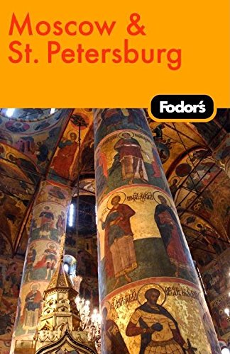 9781400007172: Fodor's Moscow and St. Petersburg