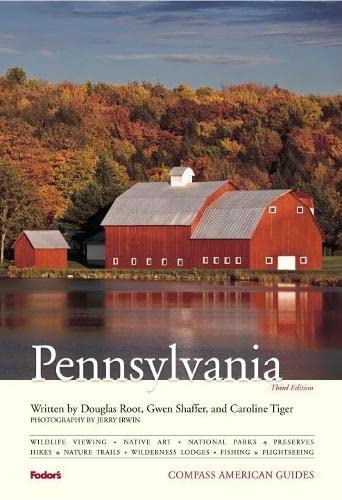 9781400007394: Compass American Guides: Pennsylvania, 3rd Edition (Full-color Travel Guide) [Idioma Ingls] (Full-color Travel Guide, 3)