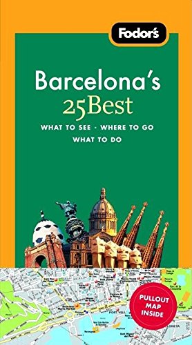 Stock image for Barcelona's 25 Besr: What to See, Where to Go, What to Do for sale by BookHolders