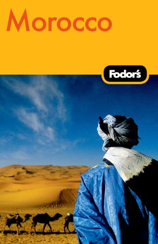 Beispielbild fr Fodor's Morocco, 4th Edition (Travel Guide) zum Verkauf von Wonder Book