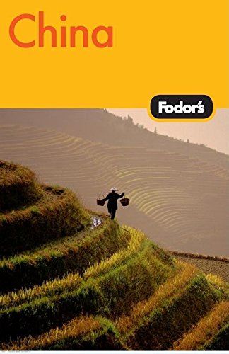 Fodor's China, 6th Edition (Fodor's Gold Guides) - Fodor's