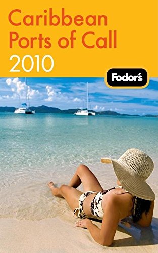 Beispielbild fr Fodor's Caribbean Ports of Call 2010 zum Verkauf von WorldofBooks