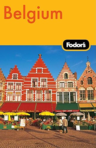 Fodor's Belgium, 4th Edition (Travel Guide) - Fodor's