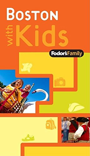 9781400008865: Fodor's Family With Kids Boston