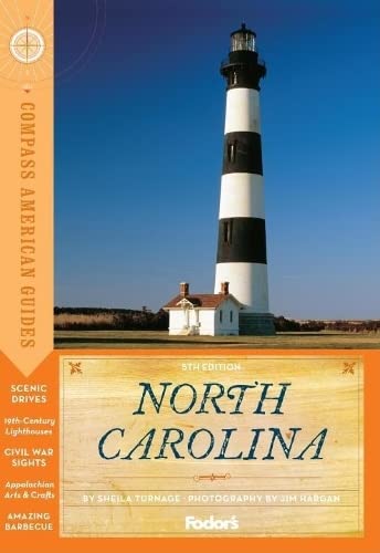 Compass American Guides: North Carolina, 5th Edition (Full-color Travel Guide) (9781400009046) by Turnage, Sheila