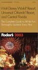 9781400010530: Fodor's Walt Disney World Resort, Universal Orlando, and Central Florida 2003