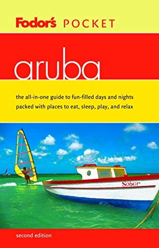 Fodor's Pocket Aruba (2nd Edition) (9781400010677) by Fodor's