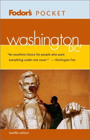Stock image for Fodor's Pocket Washington, D.C., 12th Edition (Travel Guide) for sale by Wonder Book