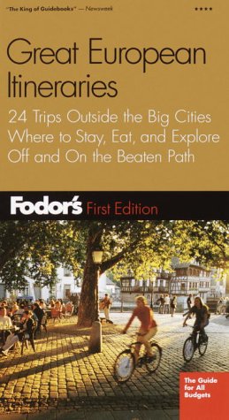 9781400012459: Great European Itineraries (Fodor's) [Idioma Ingls]