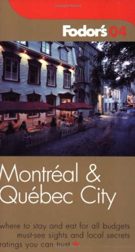 Imagen de archivo de Montreal and Quebec City 2004 a la venta por Better World Books