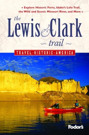 9781400012978: Fodor's Lewis & Clark Trail [Lingua Inglese]