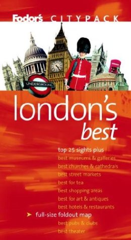 Stock image for Fodor's Citypack London's Best, 5th Edition for sale by ThriftBooks-Dallas
