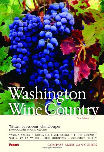 Imagen de archivo de Compass American Guides: Washington Wine Country, 1st Edition (Full-color Travel Guide (1)) a la venta por SecondSale