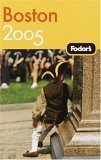 Stock image for Fodor's 2005 Boston for sale by The Yard Sale Store