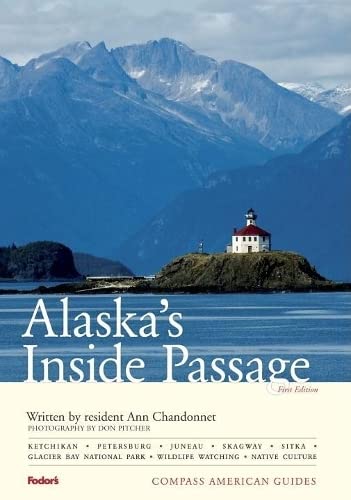 9781400014804: Compass American Guides: Alaska's Inside Passage, 1st Edition (Full-color Travel Guide) [Idioma Ingls] (Full-color Travel Guide, 1)