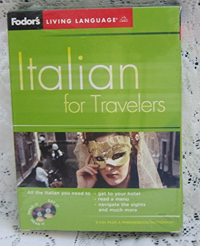 Stock image for Fodor's Italian for Travelers (CD Package), 2nd Edition (Fodor's Languages for Travelers) for sale by Front Cover Books