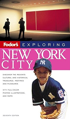 Fodor's Exploring New York City, 6th Edition (Exploring Guides) (9781400015047) by Fodor's