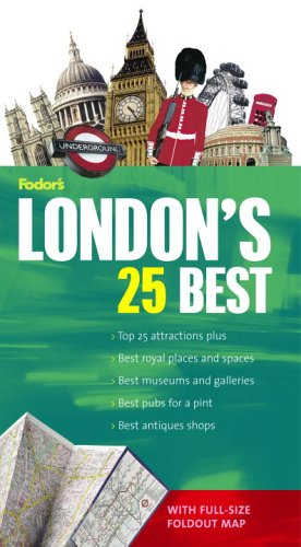 9781400015818: London's 25 Best (Fodor's Guide & Foldout Map)