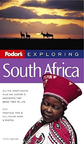 Imagen de archivo de Fodor's Exploring South Africa a la venta por Better World Books