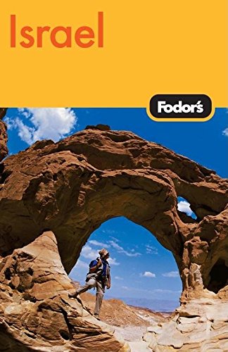 Fodor's Israel, 6th Edition (Fodor's Gold Guides)
