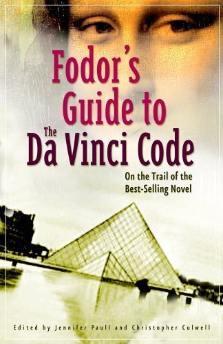 Stock image for Fodor's Guide to the Da Vinci Code: On the Trail of the Bestselling Novel (Fodors Travel Guides) for sale by AwesomeBooks