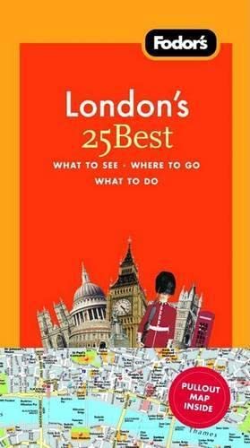 Stock image for Fodor's London's 25 Best, 7th Edition (Full-color Travel Guide) for sale by SecondSale