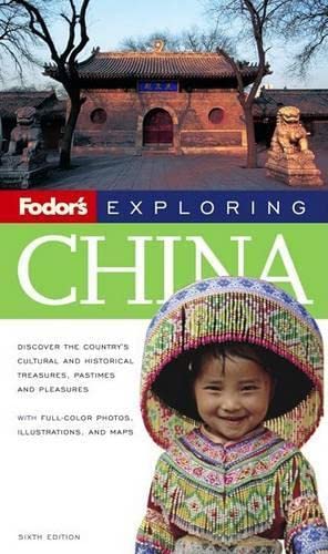 9781400017683: Fodor's Exploring China [Idioma Ingls]: 6 (Exploring Guides)