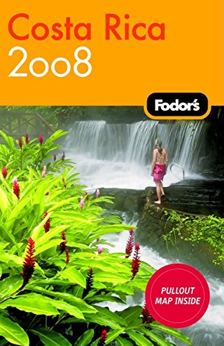 Stock image for Fodor's Costa Rica 2008 for sale by Better World Books