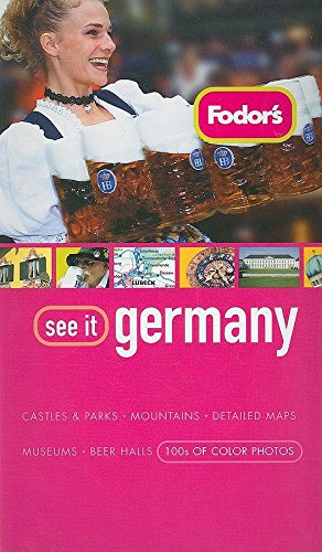 Stock image for Fodor's See It Germany, 2nd Edition (Full-color Travel Guide) for sale by The Maryland Book Bank