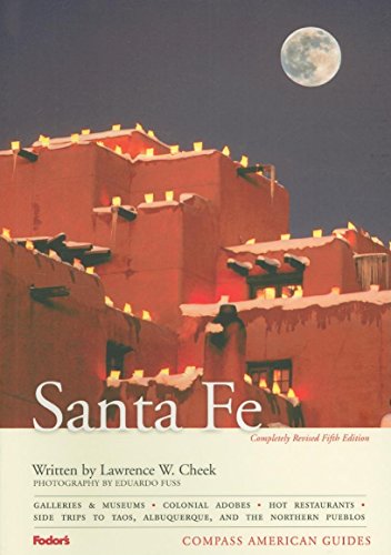 9781400018666: Compass American Guides: Santa Fe, 5th Edition (Full-color Travel Guide)