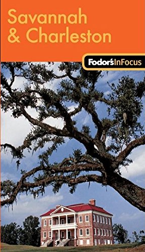 Stock image for Fodor's In Focus Savannah & Charleston, 1st Edition (Travel Guide) for sale by Gulf Coast Books