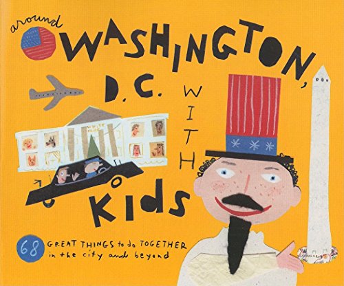 Stock image for Fodor's Around Washington, D.C. with Kids, 5th Edition (Travel Guide) for sale by SecondSale