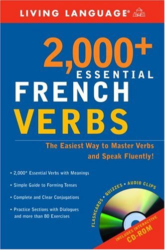 Stock image for 2000+ Essential French Verbs: Learn the Forms, Master the Tenses, and Speak Fluently! (Essential Vocabulary) for sale by Ergodebooks