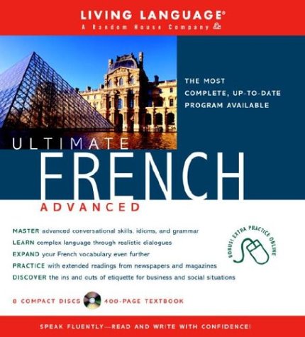 Ultimate French Advanced (CD Pkg) (Ultimate Advanced) (9781400020577) by Living Language