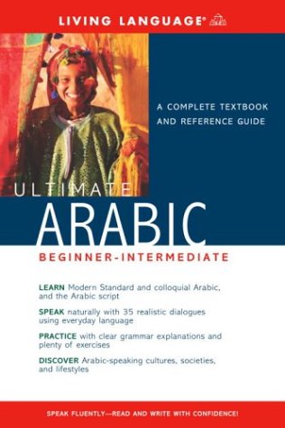 Stock image for Ultimate Arabic Beginner-Intermediate (Book only) (LL Ultimate Basic-Intermed) for sale by Ergodebooks