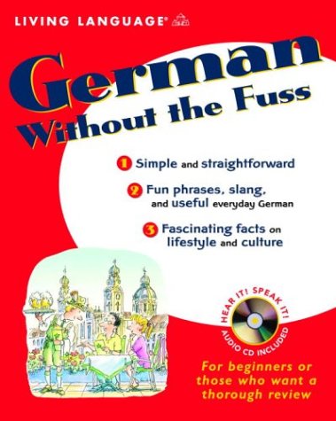 German Without the Fuss (9781400020836) by Schier, Dr. Helga