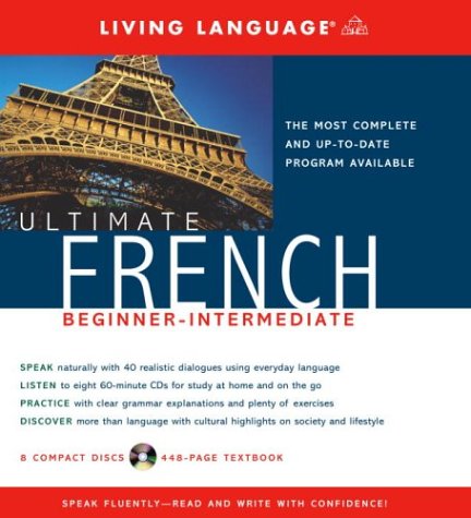 Ultimate French Beginner-Intermediate (CD/Book) (Ultimate Beginner-Intermediate) (9781400021055) by Living Language