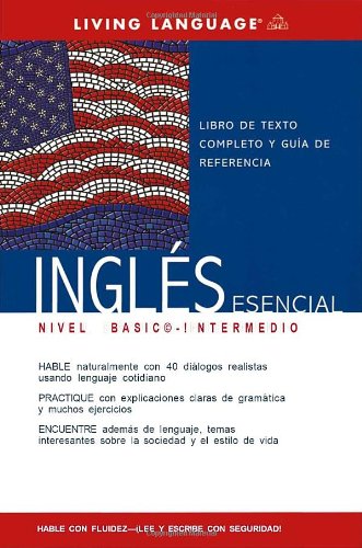 Stock image for Ingles Esencial Nivel Basico-Intermedio (Ultimate Beginner-Intermediate) for sale by Ergodebooks