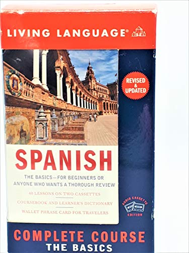 Complete Spanish: The Basics (Cassette) (Complete Basic Courses) (9781400021314) by Living Language