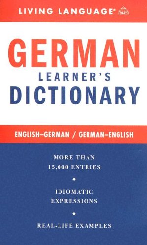 Imagen de archivo de German Complete Course Dictionary (Living Language Complete Course S.) a la venta por AwesomeBooks
