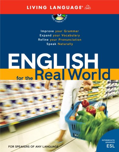 9781400022205: English for the Real World Intermediate/Advanced ESL 3-CD/one book set Living Language