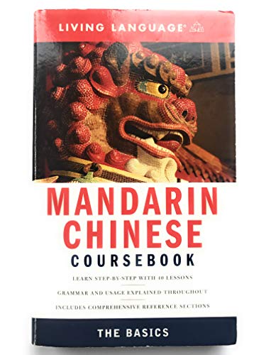 Beispielbild fr Mandarin Chinese Coursebook : The Basics zum Verkauf von Better World Books