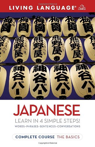 9781400024179: Complete Japanese: The Basics (Living Language)