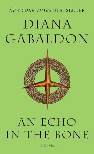 Imagen de archivo de An Echo in the Bone (Outlander) a la venta por Front Cover Books