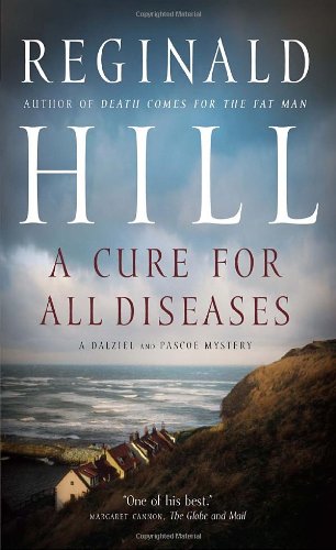 Beispielbild fr A Cure For All Diseases (Dalziel and Pascoe) zum Verkauf von Front Cover Books