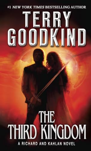 9781400026531: The Third Kingdom: A Richard and Kahlan Novel