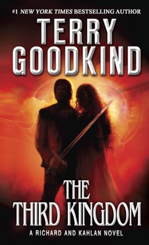 9781400026531: The Third Kingdom: A Richard and Kahlan Novel (The Sword of Truth)